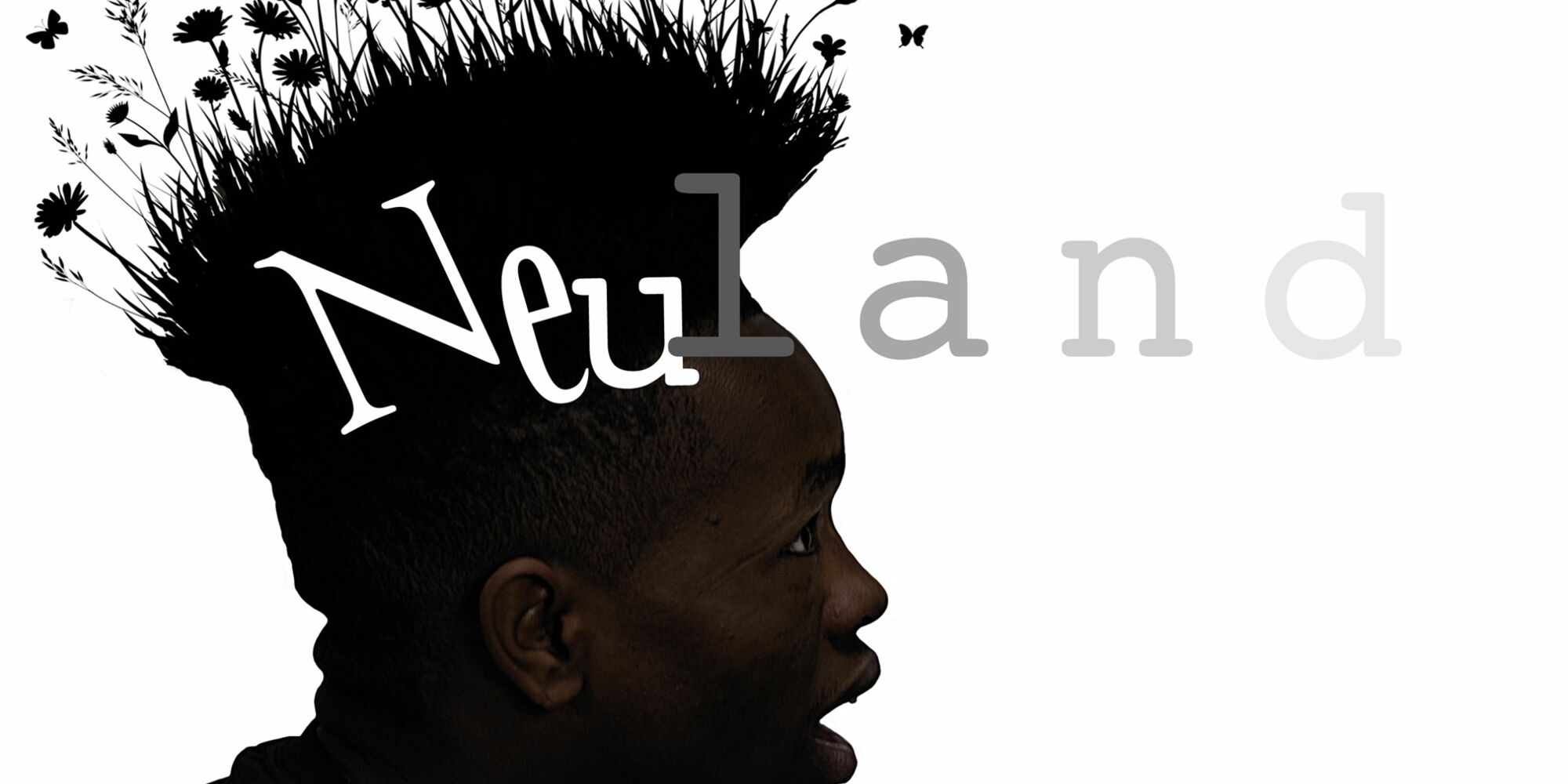 Hier sieht man das Plakat für das Stück "Neuland". Der Kopf eines Schauspieler mit dunkler Hautfarbe ist im Profil zu sehen. Die Haare auf seinem Kopf gehen in eine Blumenwiese über.
